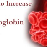 How to Increase Your Hemoglobin level
