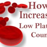 How to Increase a Low Platelet Count