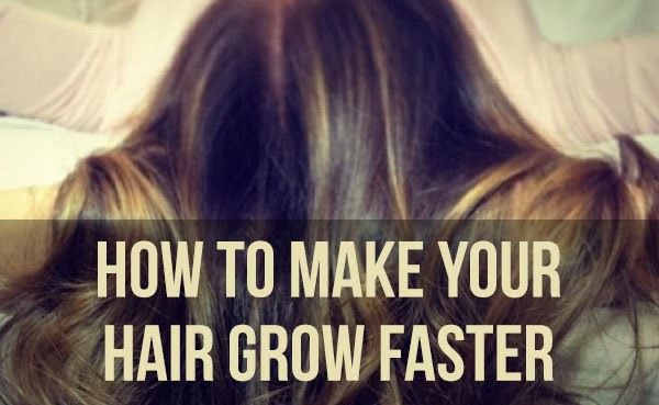 How to make your hair grow faster