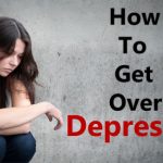 How to Get Over Depression