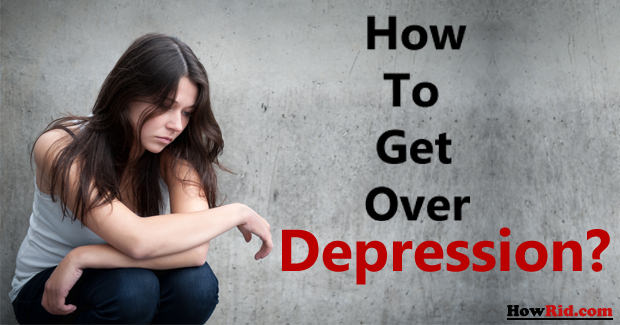 How to Get Over Depression