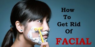 How to Get Rid of Facial Hair