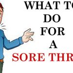 What to do for a Sore Throat