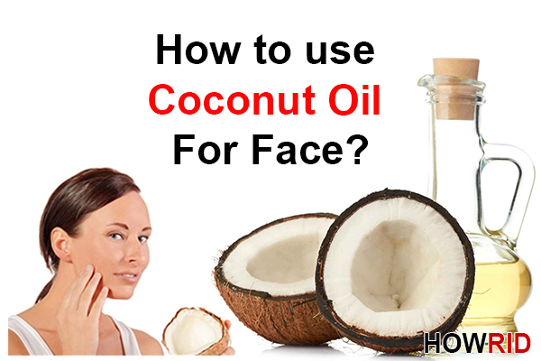 how to use coconut oil for face 1